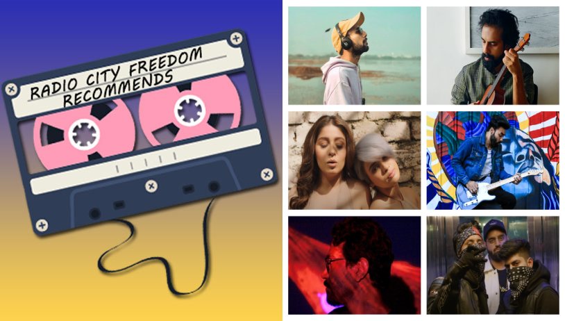 Radio City Freedom Recommends Latest Hits by Your Favourite Indie Artistes Edition 25